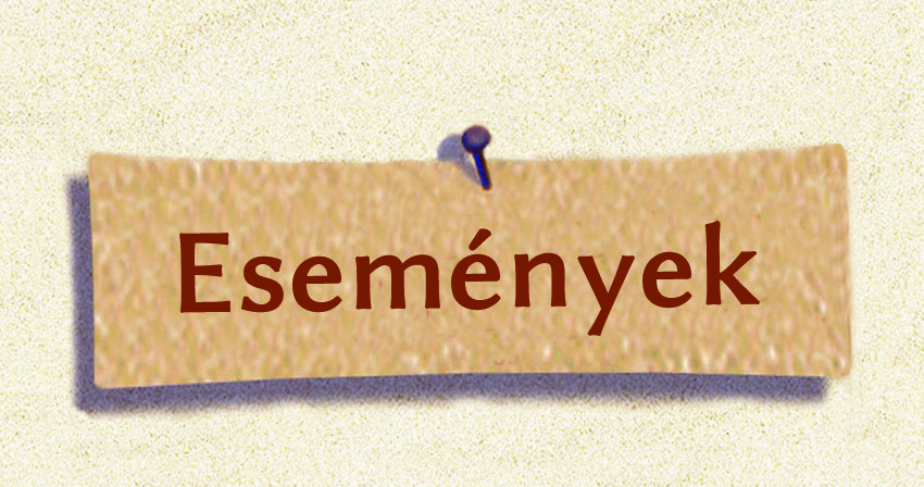 ESEMÉNYEK ESEMÉNYEK